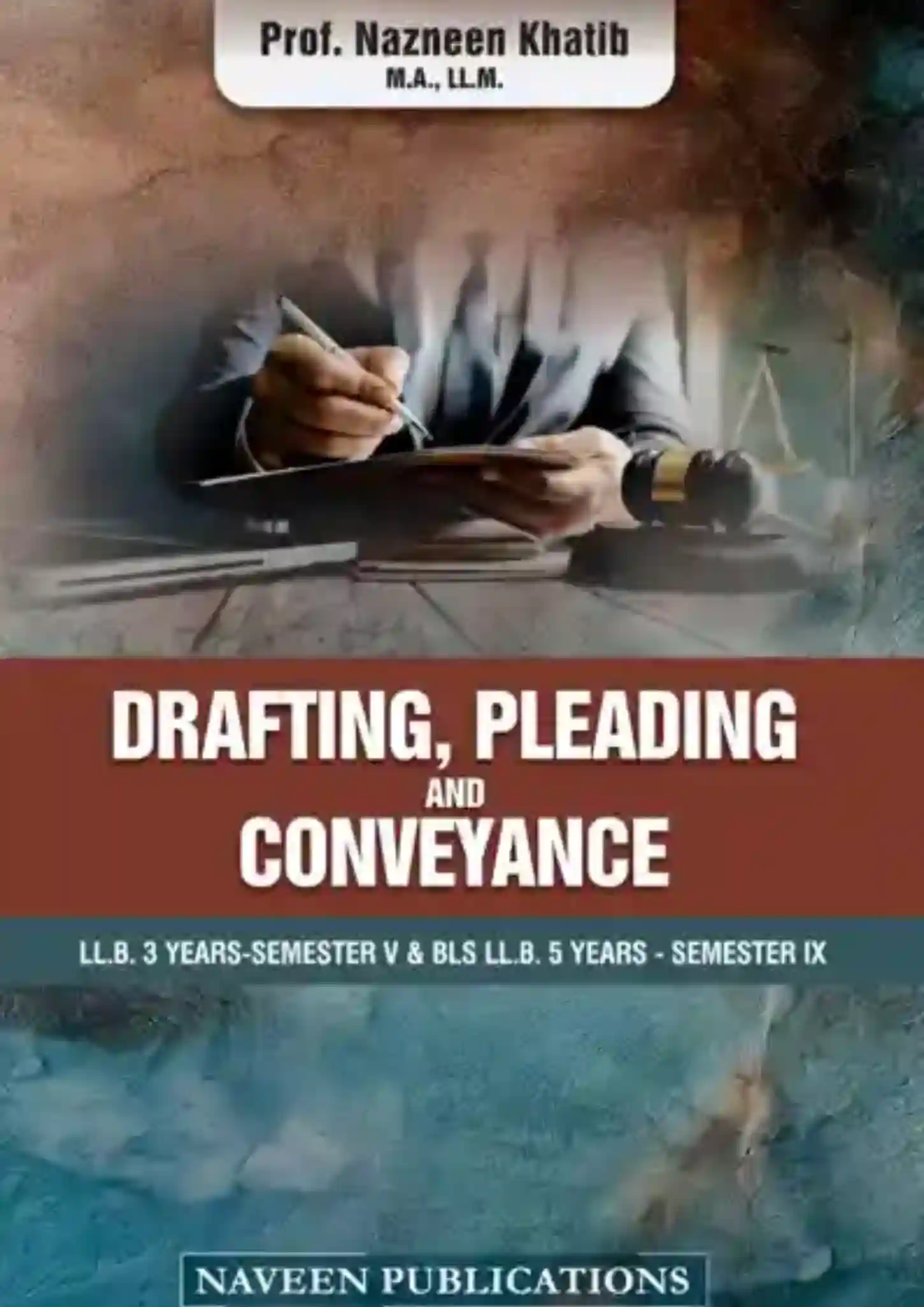 Drafting, Pleading & Conveyance